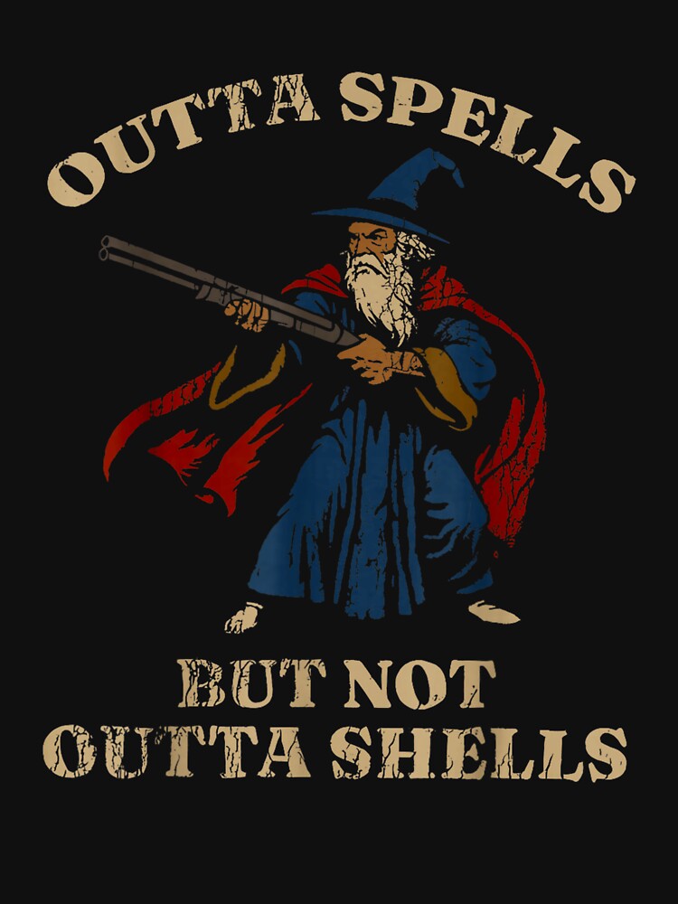 Outta Spells But Not Outta Shells Wizard Fantasy Meme by kiralynstration
