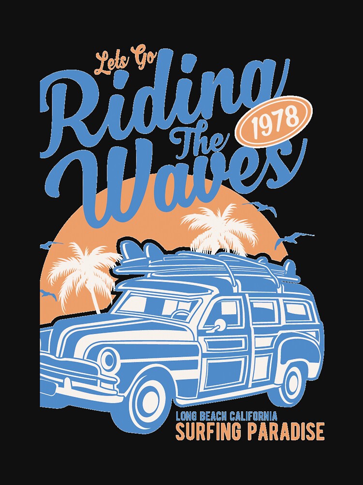 Riding the waves, surfing paradise - Awesome surfing lover Gift by Teenation9