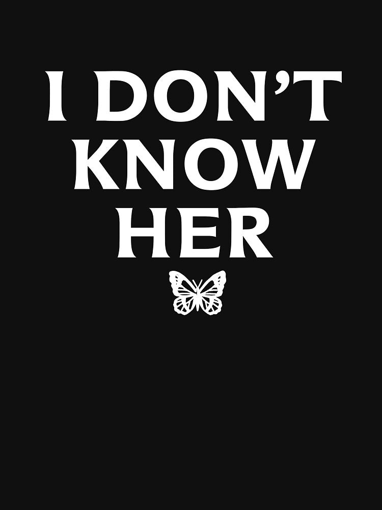 I DON'T KNOW HER Mariah Carey Quote Black by garfunklez