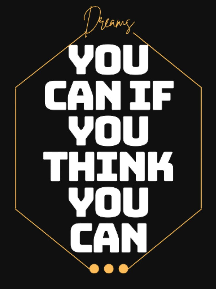 You can if you think you can by Jbl Jaouad