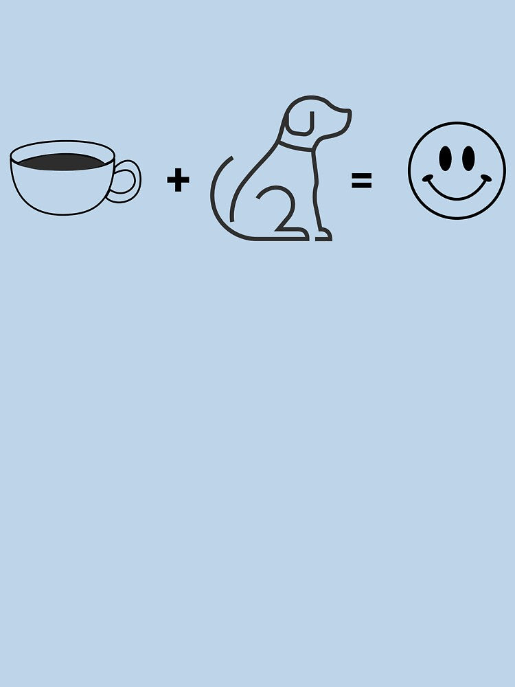 Coffee + Dog = Happiness Funny Dog by Sachie's Studio