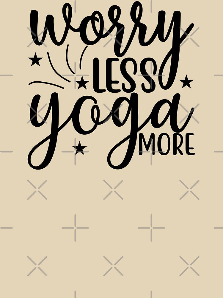 Yoga Saying Worry Less Yoga More Motivational Quote by SoccaTamam