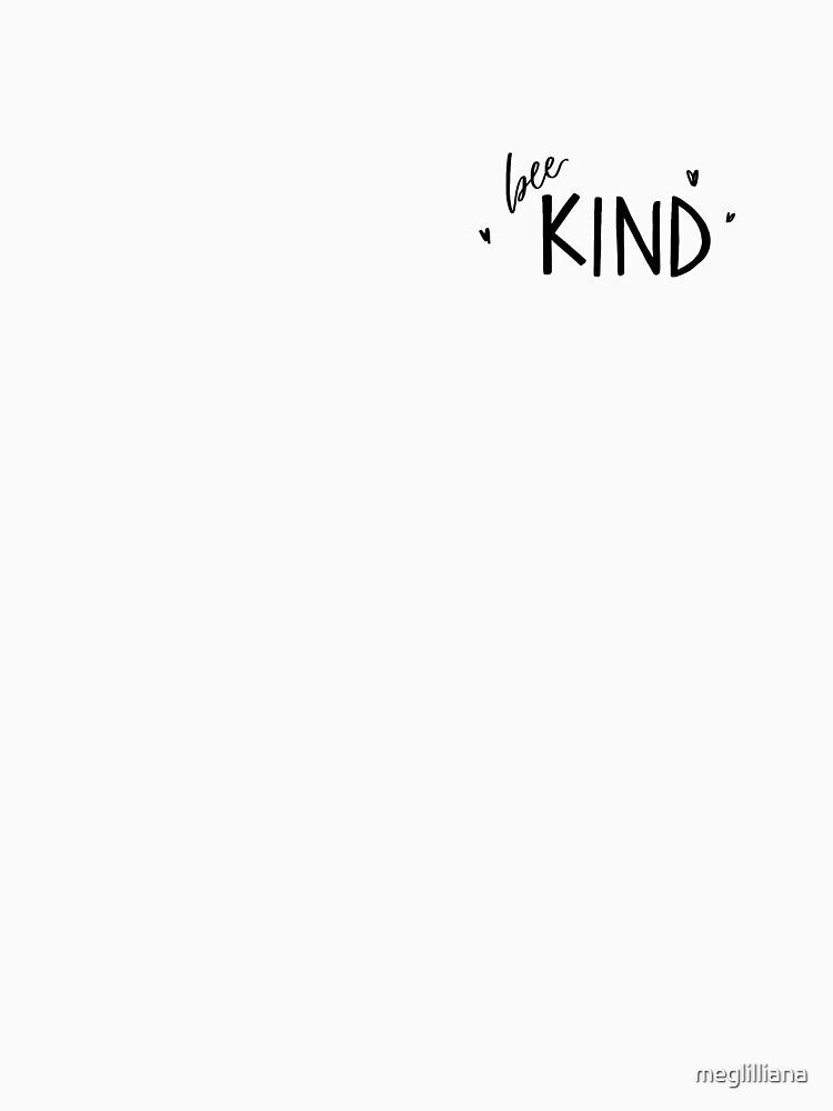 'Bee' Kind Print by meglilliana