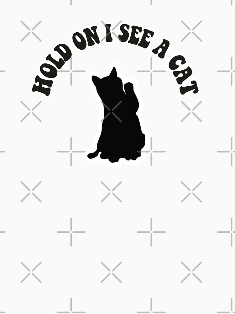 Hold On I See A Cat by ONPINI