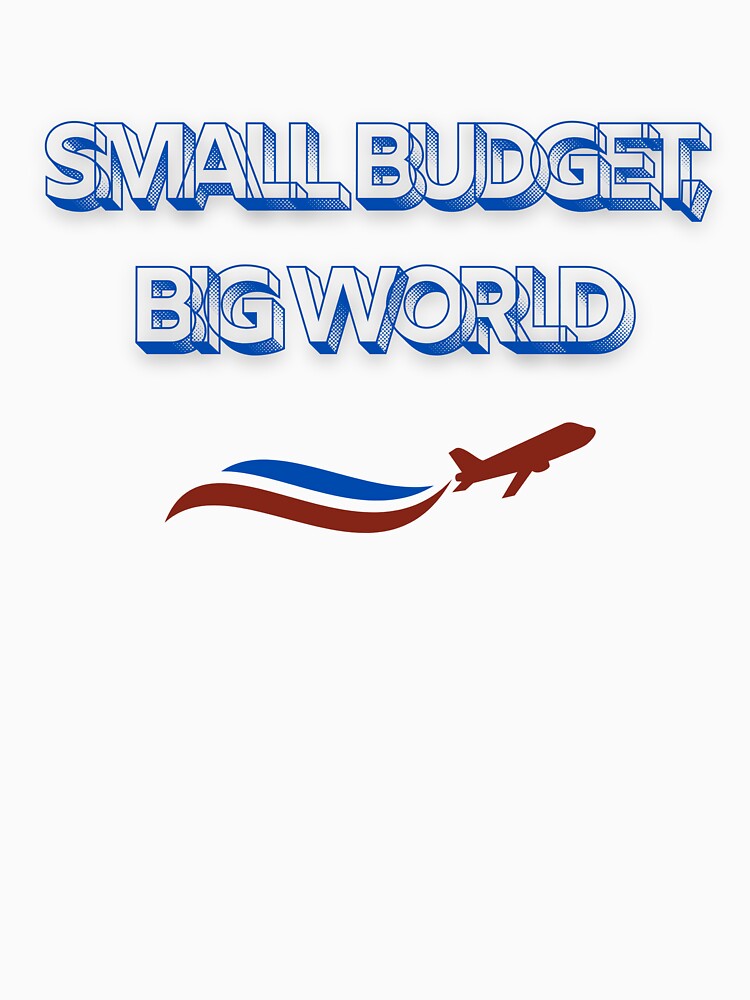 Small Budget, Big World by Zoaluxe