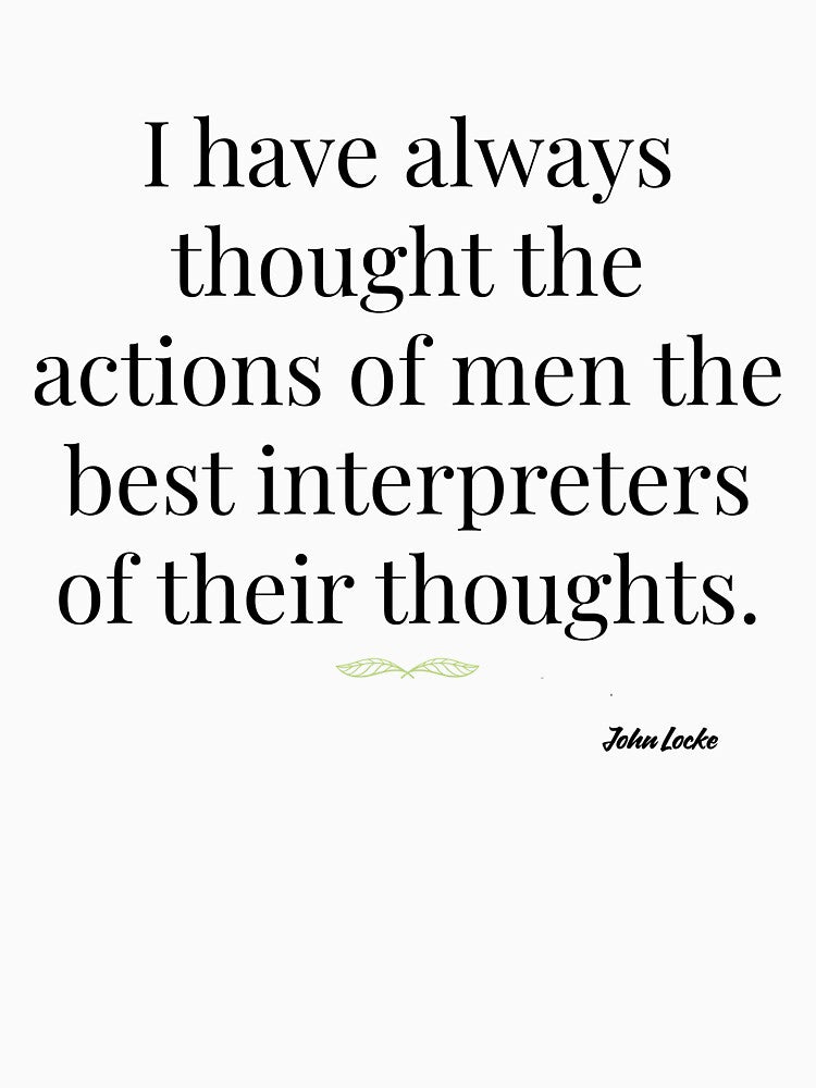 John Locke on Knowing Men by Their Actions by A Return to Grace