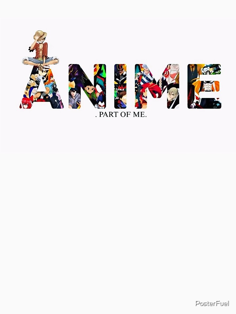 Anime Is Part of Me – Emotional Otaku Quote Aesthetic Design by PosterFuel