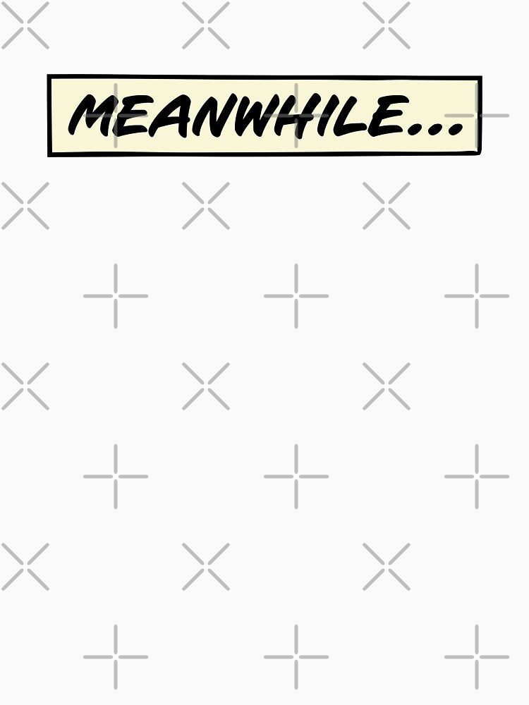 Meanwhile... by PaulSDesign