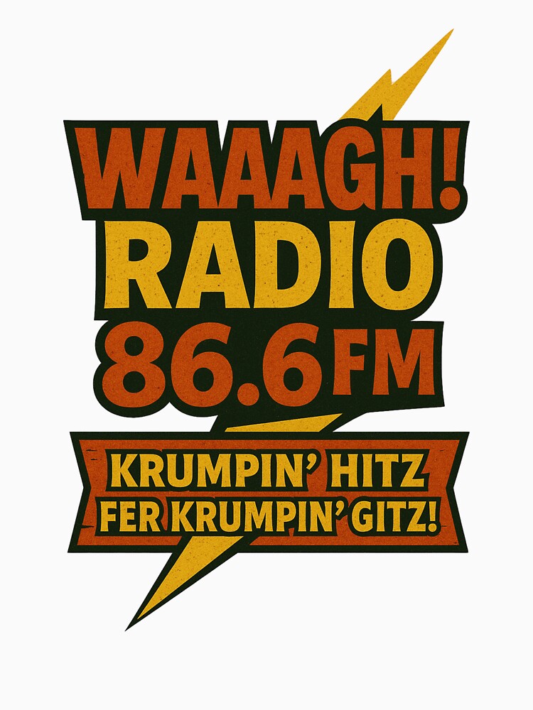 WAAAGH!!! Radio! Krumpin’ Hitz! by ThimbleandOak