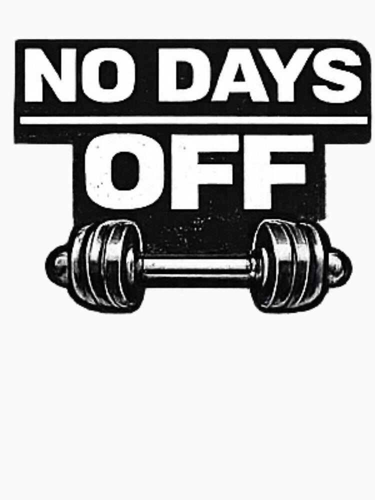 No Days Off Gym Dumbbell Motivation by MoodThread