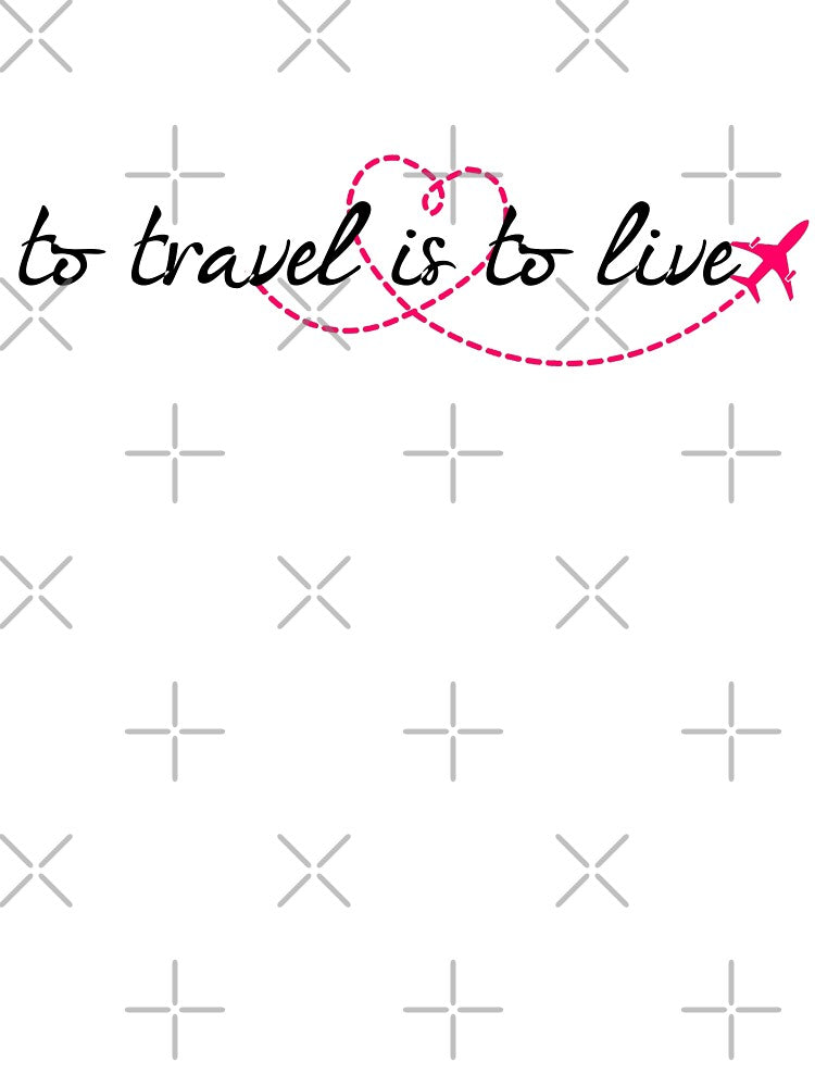 To Travel Is To Live – Travel Quote | Airplane Path Typography Design by tiazre