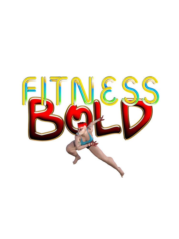 Fitness Bold by teepossible