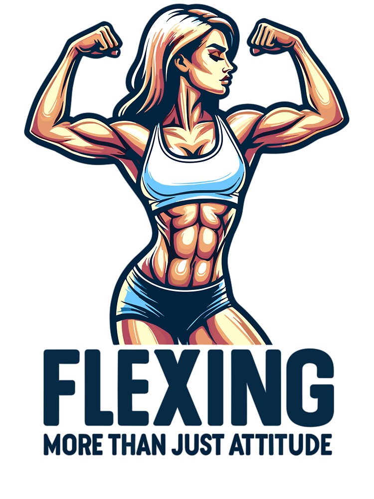 Flexing More Than Just Attitude - Female Fitness by OptimaArt