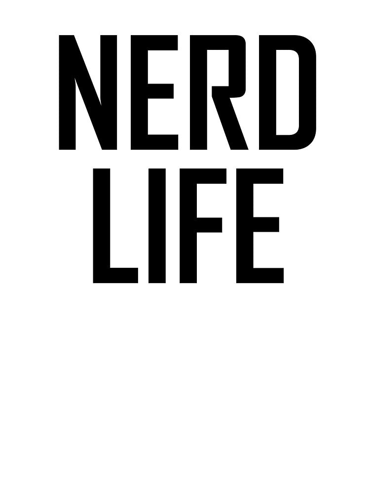 Nerd Life by the-elements