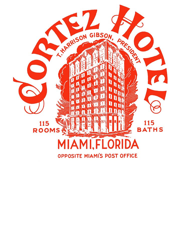 1925 Cortez Hotel of Miami by historicimage