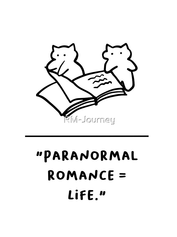 "Paranormal Romance = Life" by RM-Journey