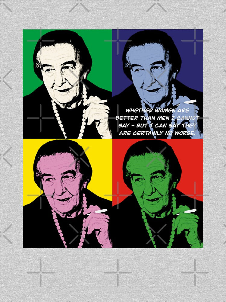Golda Meir quote whether women are better than men I cannot say - but I can say they are certainly no worse, Retro Pop Art by InnaMGraphic