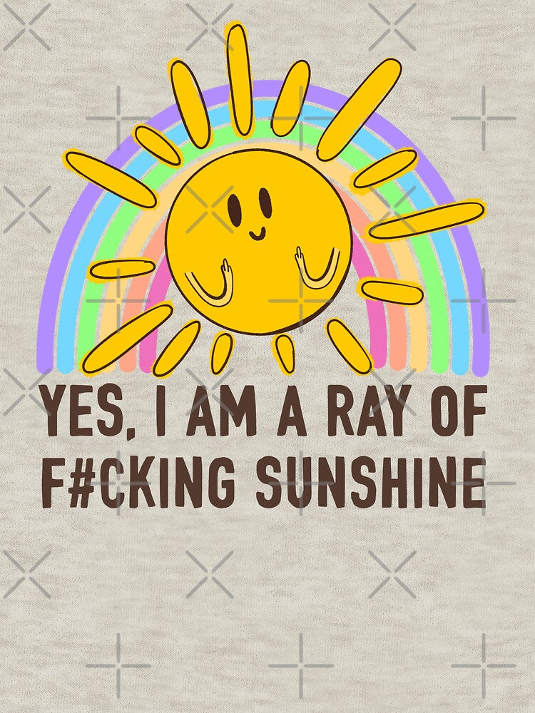 Yes I am a ray of sunshine by Jess.a.creates