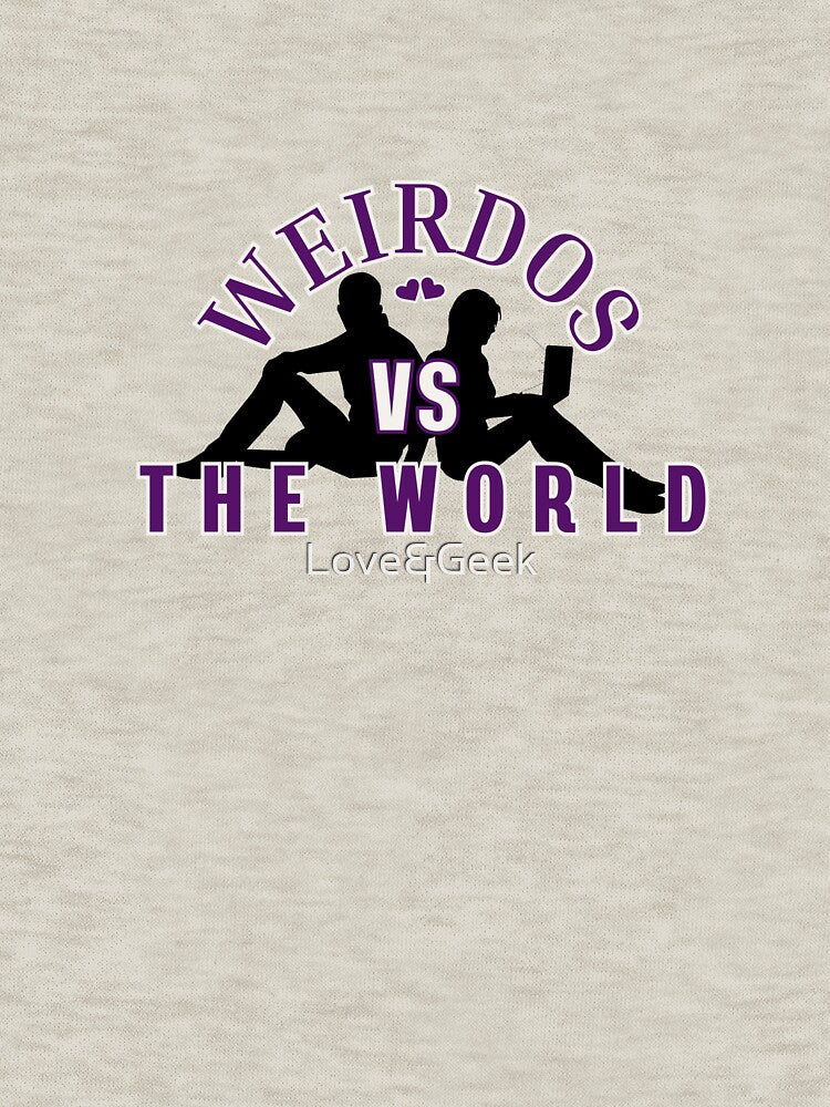 Weirdos vs The World — Design Couple Geek by Love&Geek