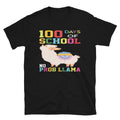 100 Days Of School Today My Students Are Unisex T-Shirt