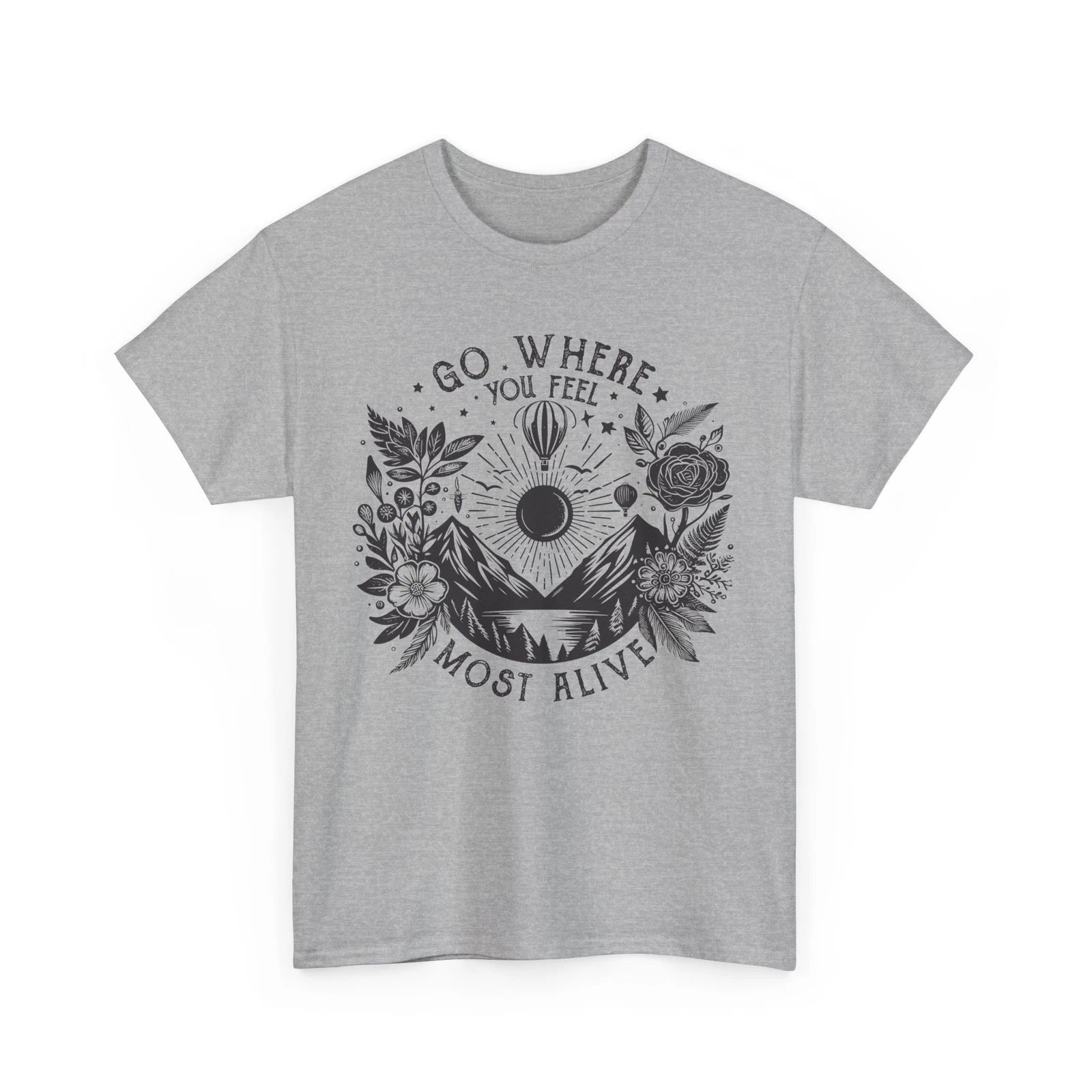 Off the Grid Shirt | Mountain Trekking Tee | go where you feel most alive Shirt