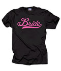 Gift For Bride Tee Shirt Bachelorette Party T-Shirt
