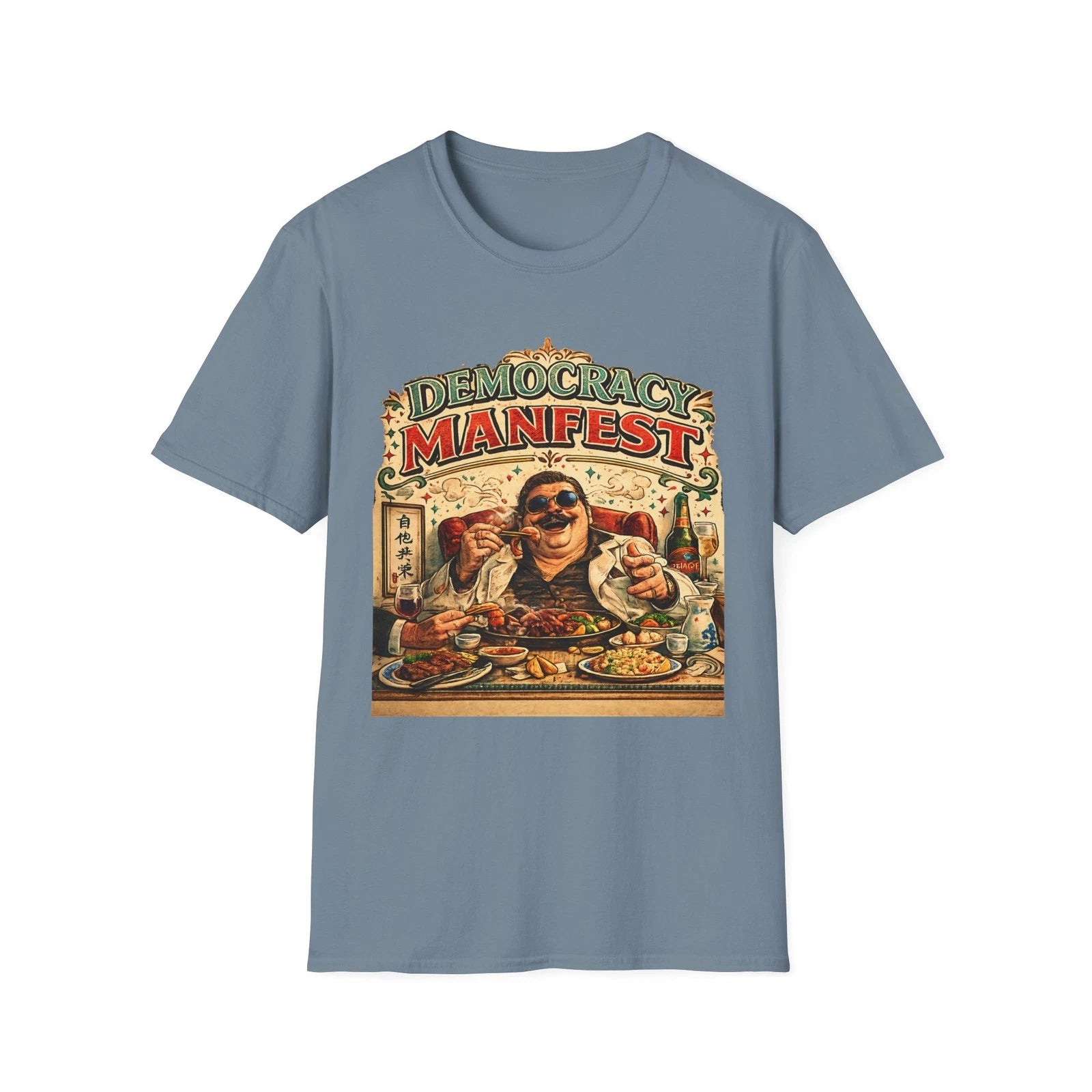 Democracy Manifest graphic T-Shirt | Funny Meme Tee