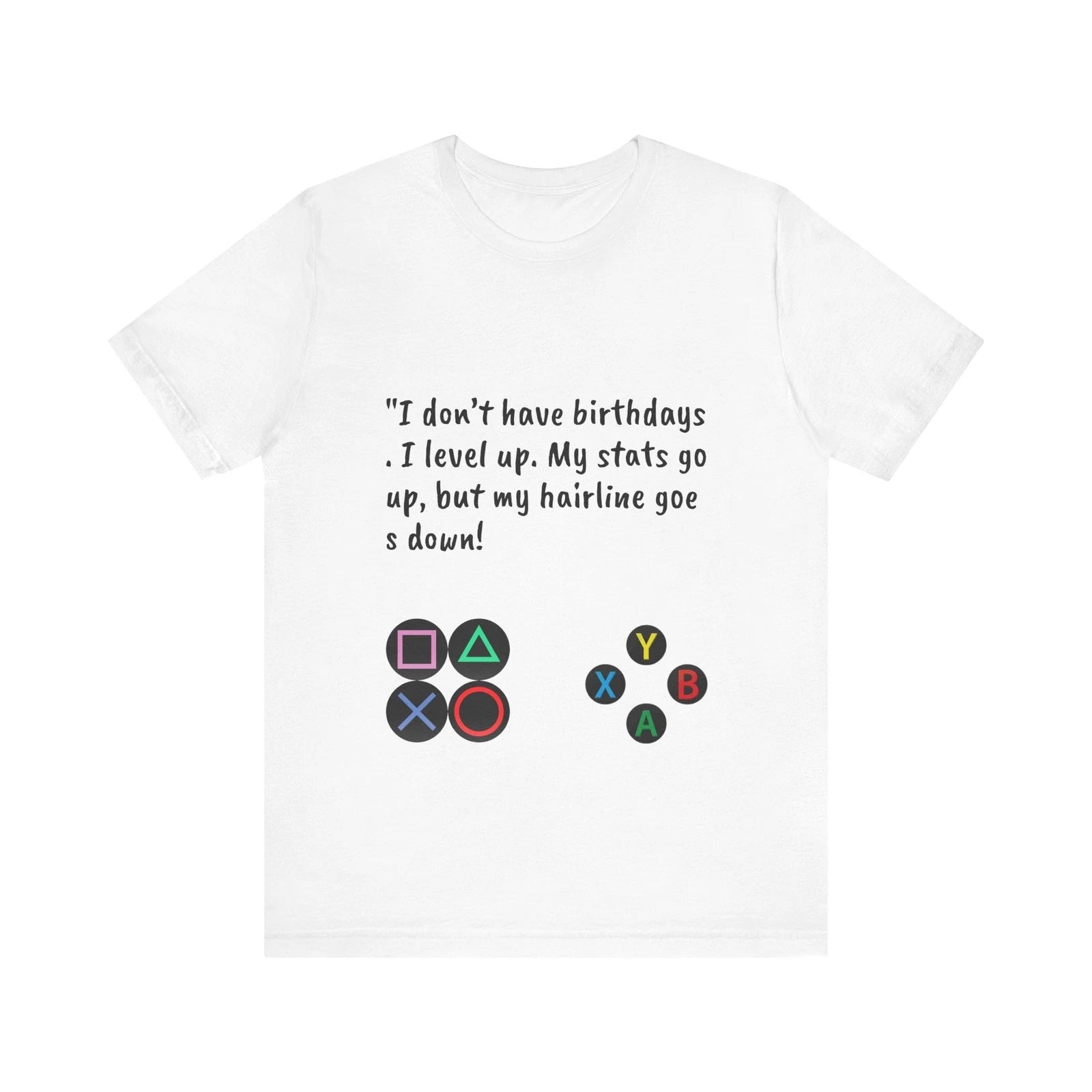 Birthday Level Up Tee: Casual Wear, Unisex T-Shirt, Gamer Gift, Video Game