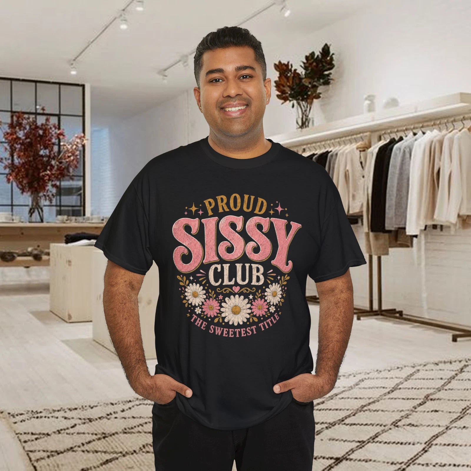 Proud Sissy Club Sweetest Title Family Floral Graphic T-Shirt