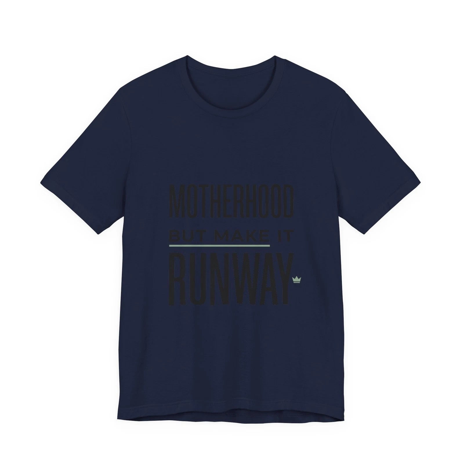 Motherhood But Make It Runway Tee | minimalist mom shirt, streetwear mom