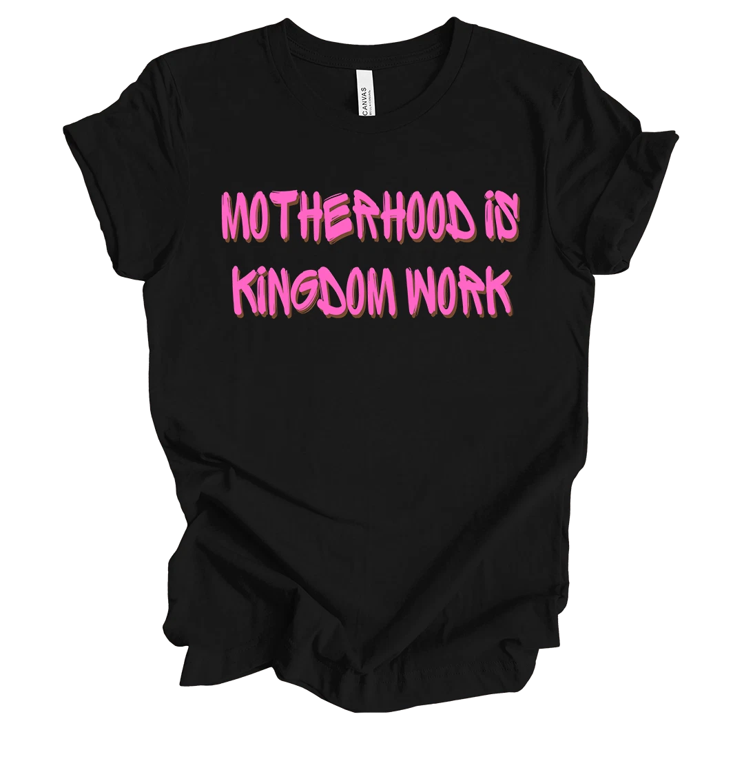 Trenz Shirt Company Fear Not Motherhood Is Kingdom Work Womens Christian Short