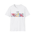 I DO Painting Shirt | Minimalist Painting Graphic Tee