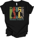 Dance Music Party T-Shirt - Retro Dance Enthusiast Tee