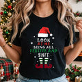 Look At Me Being All Festive And Sh*t T-Shirt - Funny Sarcastic Christmas Gift