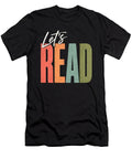 Let's Read Funny Book Lover Reader Colorful Typography Graphic Unisex T-Shirt