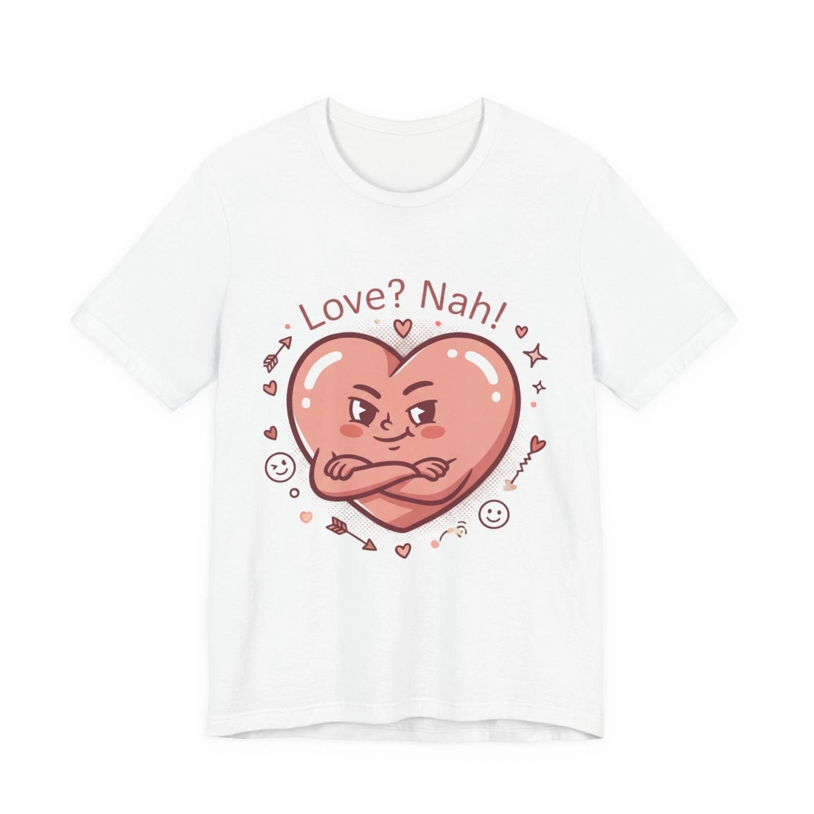Love? Nah Heart Tee | Anti‑Valentine, Single Humor Shirt