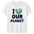 I Love Our Planet T-Shirt Heart Earth Day Protect Graphic Tee