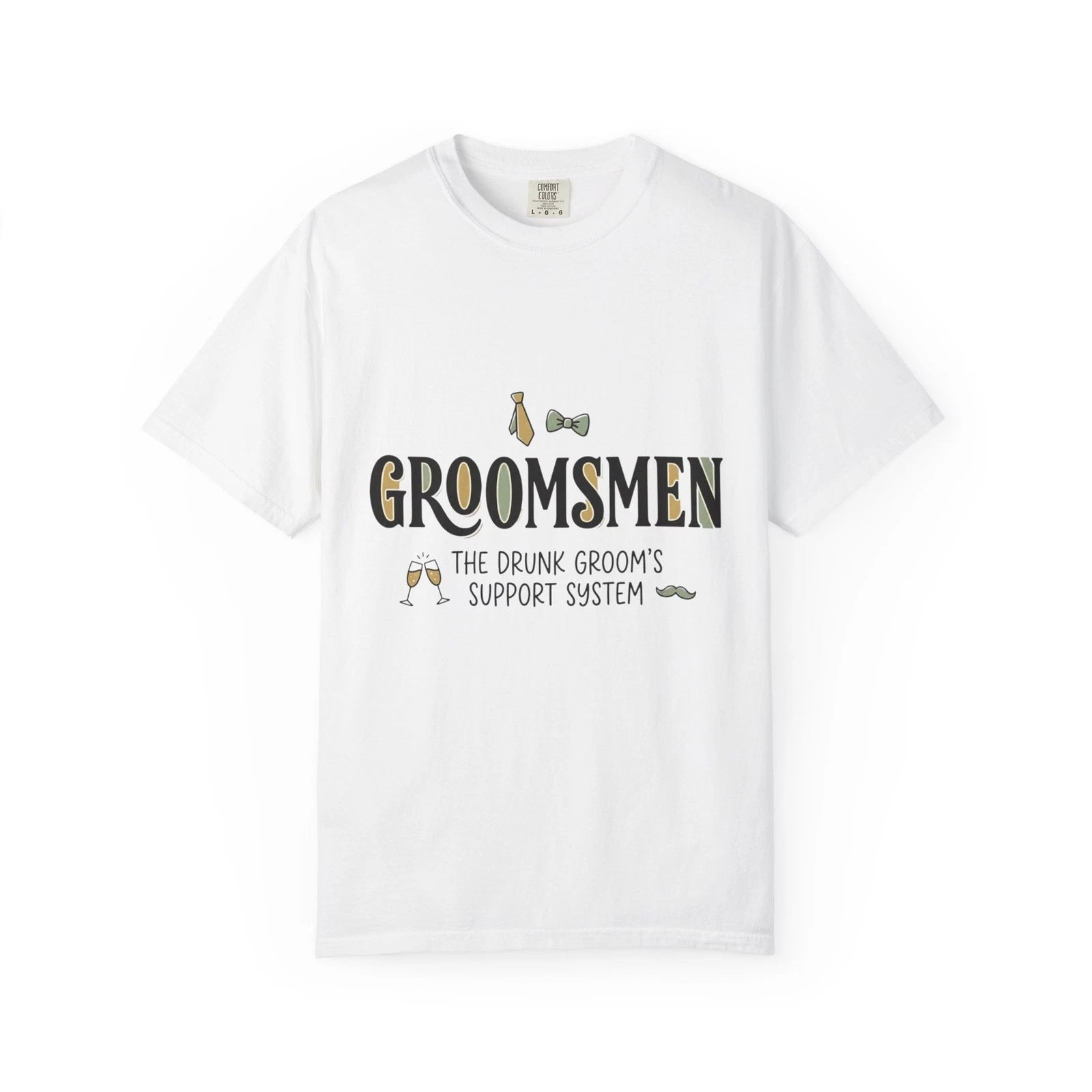 Groomsmen The Drunk Groom's Support System T-shirt | Wedding Party