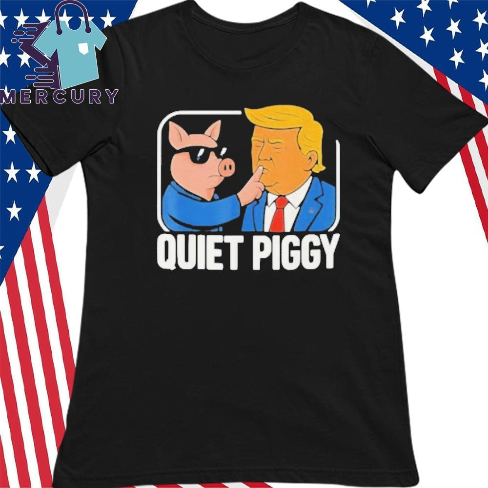 Lucas Sanders Quiet Piggy Trump Shirt