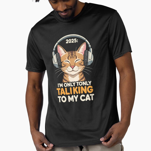 2025 i only talking to my cat new year gift t shirt by moba--mania