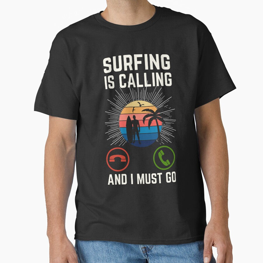 Surfing Is Calling And I Must Go, Surfing Lover, Surfing Quote, Surfing Lover by AMINE  ★★★★★