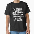 Funny Sarcastic Pun Humor I'm Taking Part In A Stair Climbing Competition. Guess I Better Step Up My Game by fantasticdesign