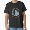 Fitness Saying Once in Awhile Blow Your Own Mind by whyitsme