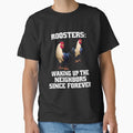 Funny Chicken Farmer Humor Roosters: Waking Up The Neighbors Since Forever by fantasticdesign
