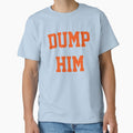 DUMP HIM - Britney Spears tshirt by mymadstickerz