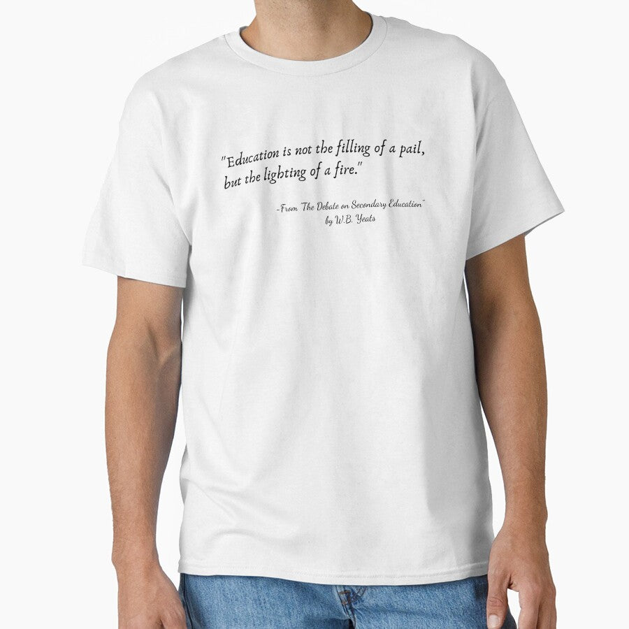 A Quote from "The Debate on Secondary Education" by W.B. Yeats by Poemit