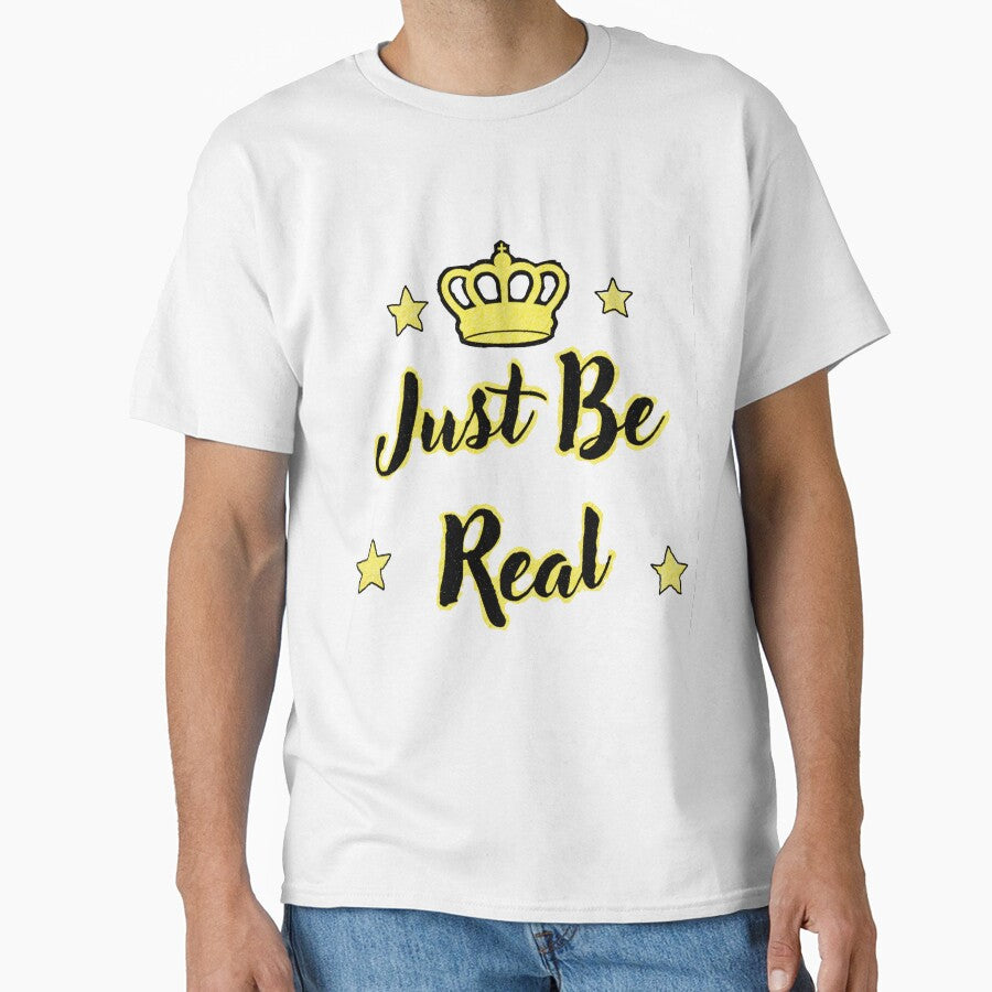 Just Be Real Quote by Fashioninja
