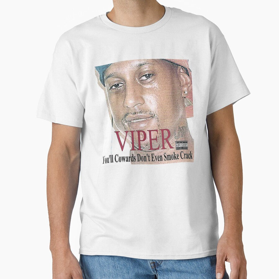 Viper you'll cowards don't even smoke crack classic cover by YaBoyJayJay420