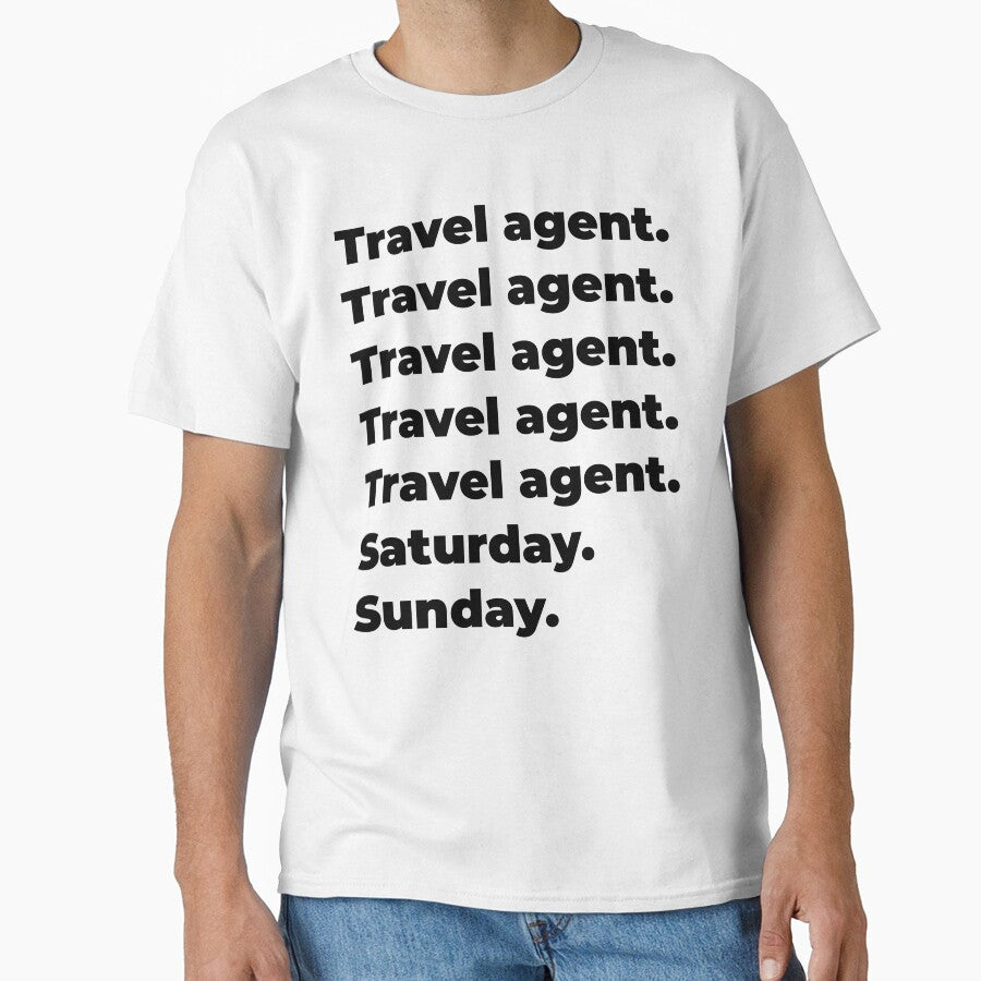 Travel agent funny workweek by SVPOD