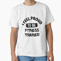 I feel Proud to be fitness trainer by bumperapparels